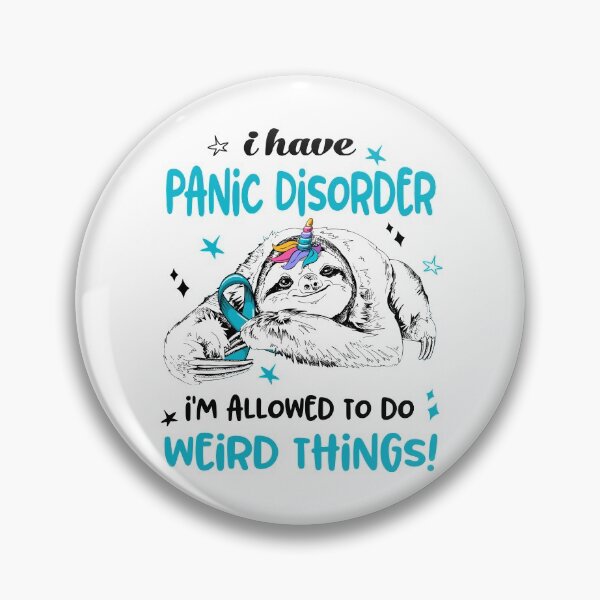 Item preview, I have Panic Disorder i'm allowed to do Weird Things designed and sold by ElizabethS809.