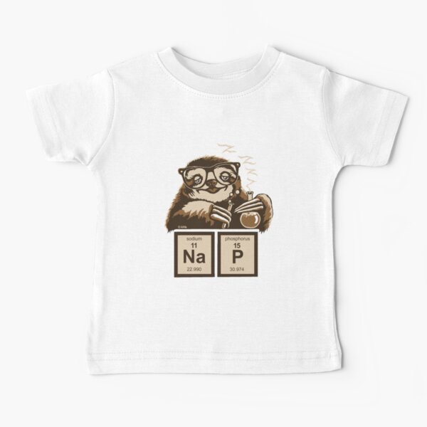 Chemistry sloth discovered nap Baby T-Shirt