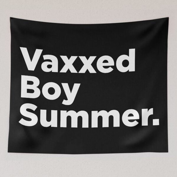 Item preview, Vaxxed Boy Summer. 2 designed and sold by Memefy.