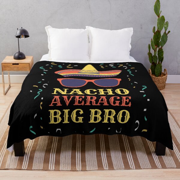 Item preview, Nacho Average Big Bro designed and sold by Rhu Creations.