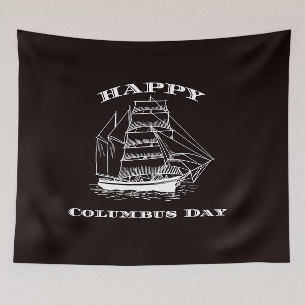 Item preview,    Happy Columbus Day designed and sold by Rachid-Art.
