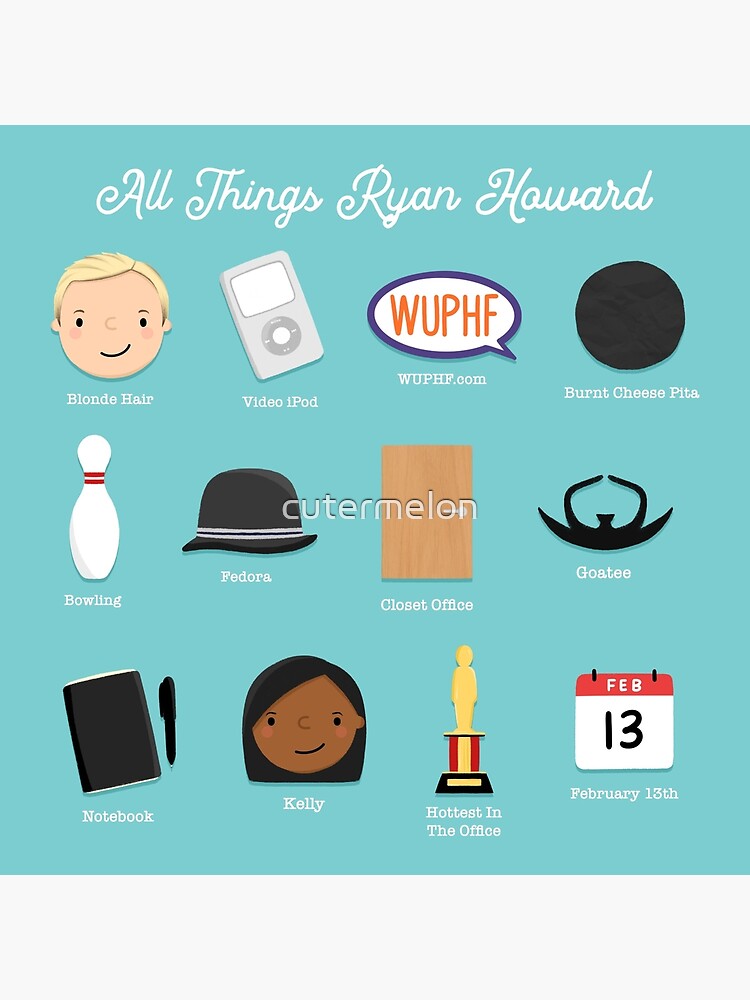 The Office All Things Ryan Howard Poster for Sale by cutermelon