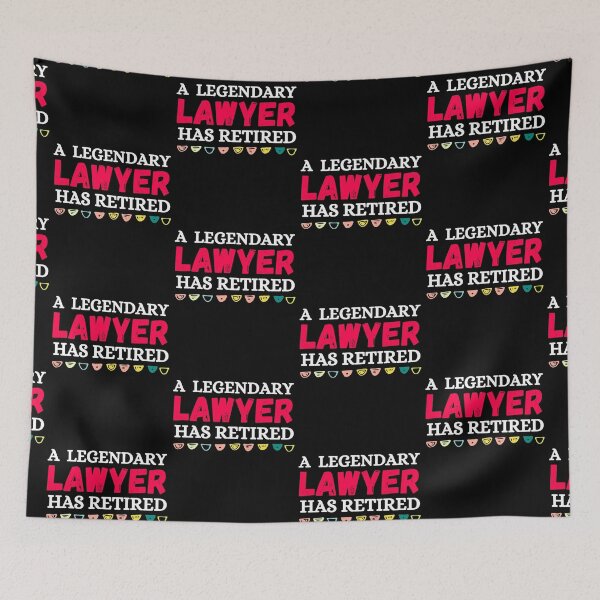 Item preview, A legendary lawyer has retired designed and sold by ronaldsonou.