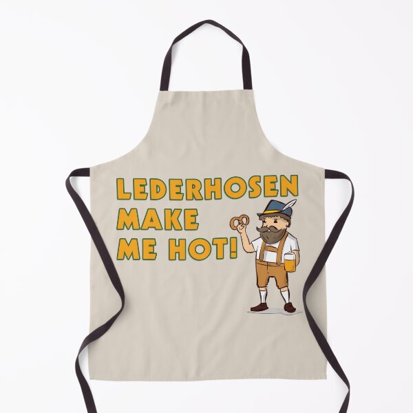 Item preview, Lederhosen Make Me Hot! designed and sold by Todd Klassy.