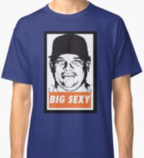 BIG SEXY Classic T-Shirt