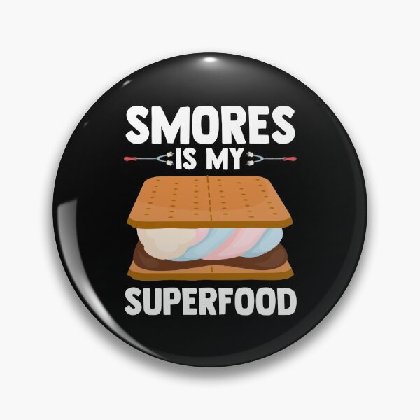 Item preview, Smores is My Superfood Smores Sticks Cooked Over A Campfire designed and sold by Nessshirts.