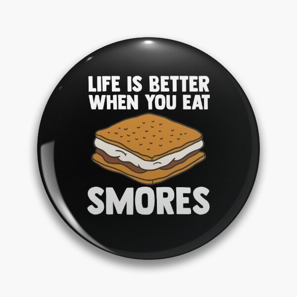 Item preview, Life Is Better When You Eat Smores Campfire Marshmallows designed and sold by Nessshirts.