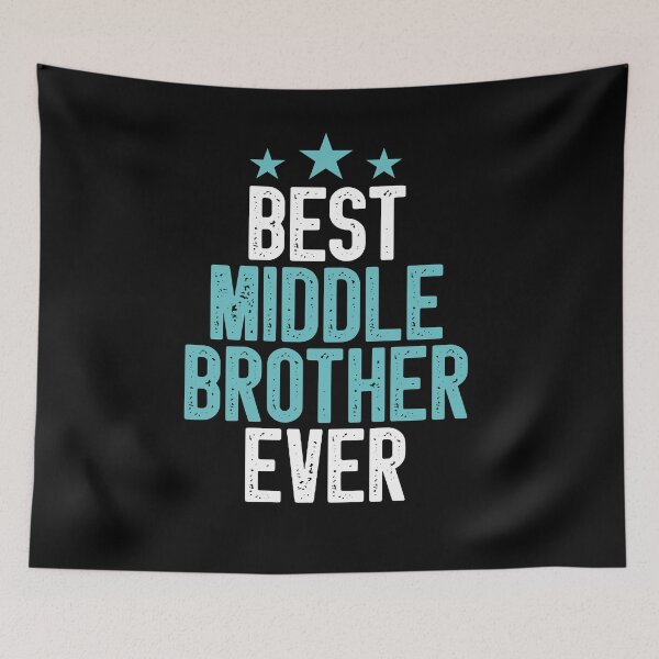 Item preview, Best Middle Brother Ever Funny Sibling Colored Vintage Gift Idea / Brother Birthday Gifts  designed and sold by Chamssou.