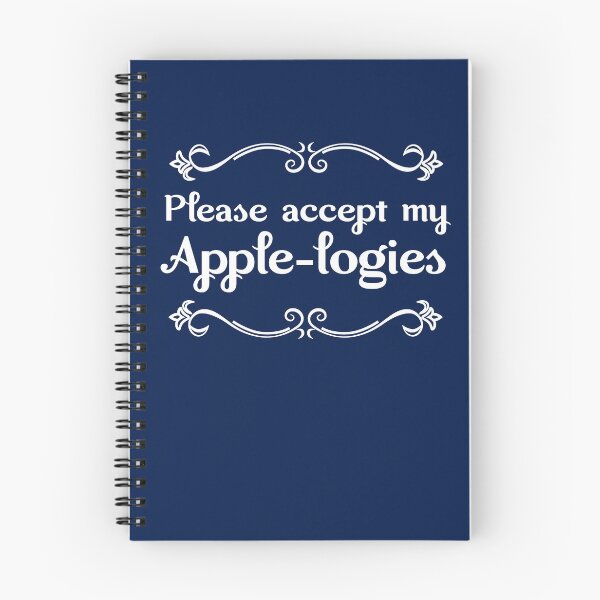 Item preview, Please Accept my Apple-ogies designed and sold by Meta Cortex.