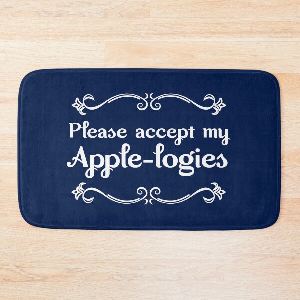 Item preview, Please Accept my Apple-ogies designed and sold by McPod.