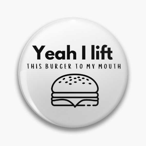 Item preview, Yeah I lift this burger to my mouth  designed and sold by Wise-Man.