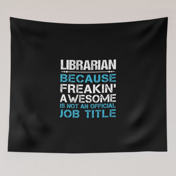 Item preview, Librarian T Shirt - Freaking Awesome Gift Item Tee designed and sold by enstacee75.
