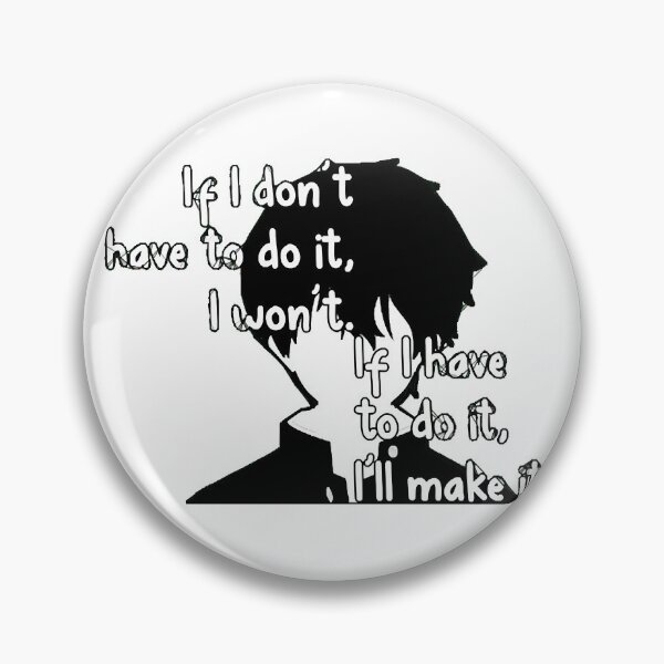 Item preview, Oreki's saying  designed and sold by GeorgeMcFarland.