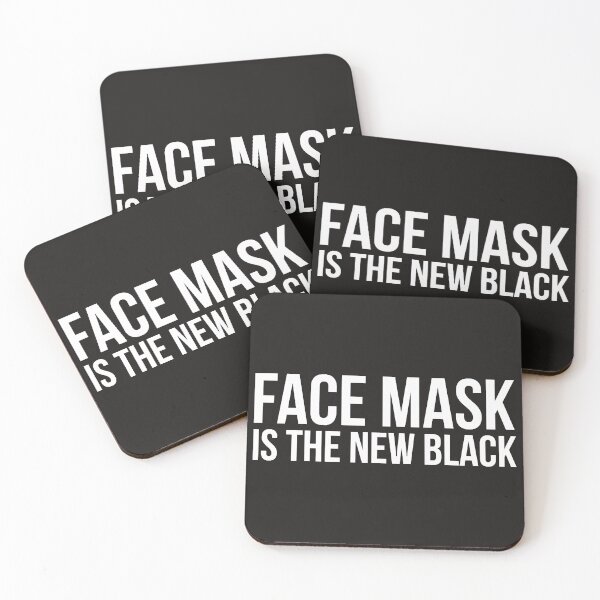 Item preview, FACE MASK IS THE NEW BLACK  designed and sold by GeorgeMcFarland.