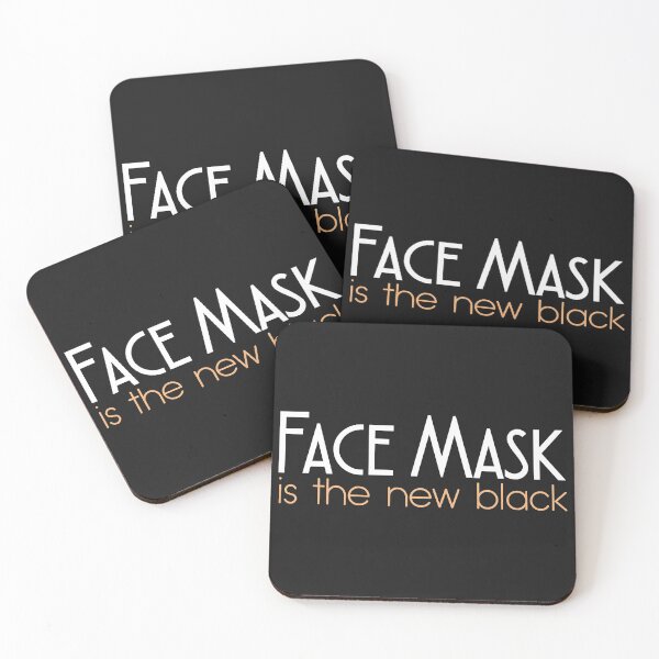 Item preview, FACE MASK IS THE NEW BLACK  designed and sold by GeorgeMcFarland.