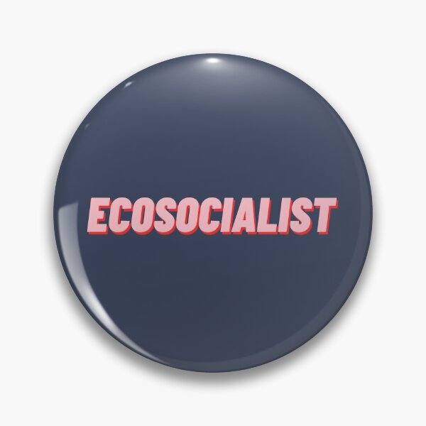 Item preview, Ecosocialist designed and sold by polishalpaca.