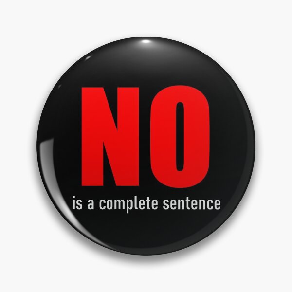 Item preview, No, is a Complete Sentence designed and sold by imphavok.