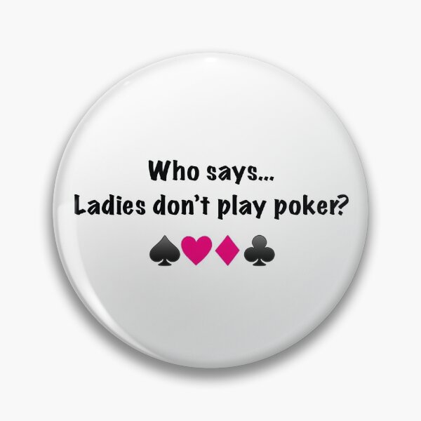 Aperçu de l'œuvre Poker Passion-Qui a dit que les femmes ne jouent pas au poker ? créée et vendue par LIPSpeaking.