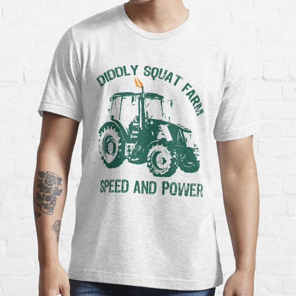 Perfect Tractor Design Diddly Squat Farm Speed And Power T Shirt By