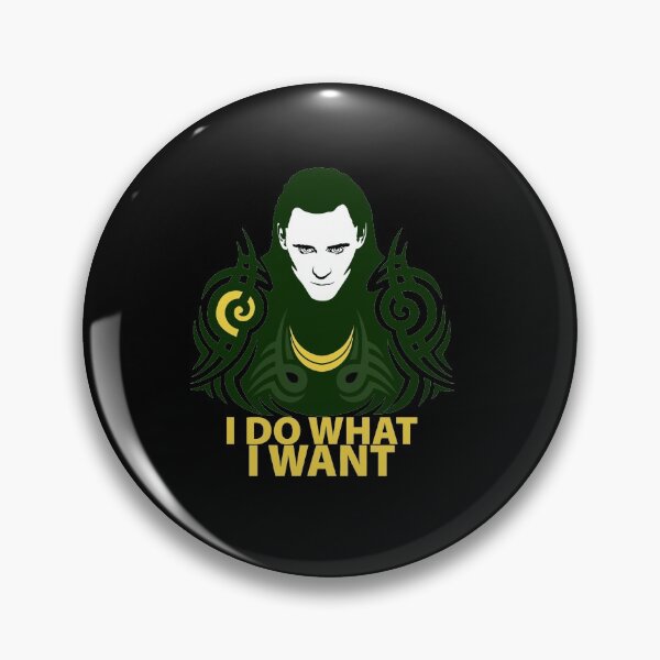 Item preview, I DO WHAT I WANT designed and sold by shopLokiSeries.