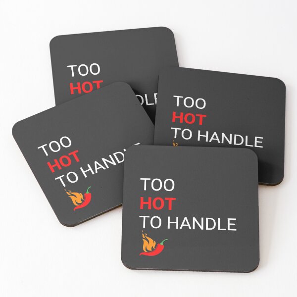 Item preview, Too Hot To Handle designed and sold by KikiBlinks.