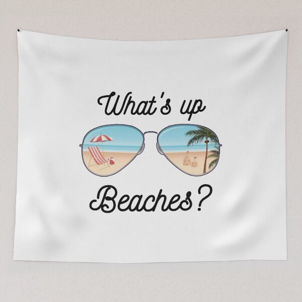 Item preview, Whats Up Beaches, Cool Vacation  designed and sold by KashifMohiuddin.