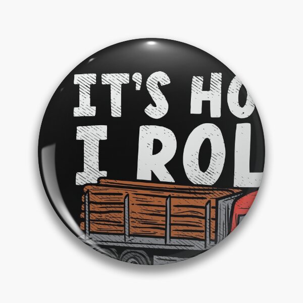 Item preview, How I Roll Logger Trucker designed and sold by Bricke.