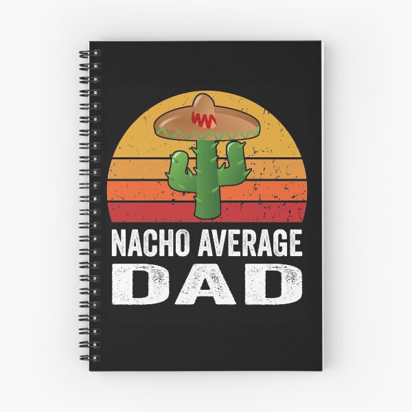 Item preview, NACHO AVERAGE DAD - Funny NACHO AVERAGE DAD Shirt - Vintage Finish Nacho Lover Tee designed and sold by NewDayDesigns.