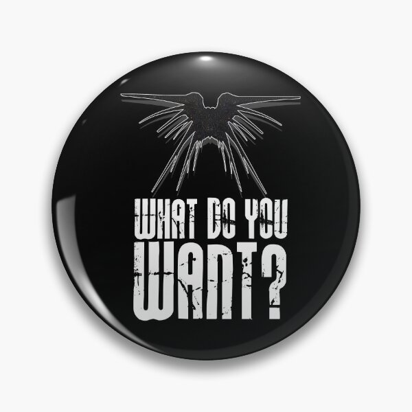 Item preview, Shadows Morden What Do you Want designed and sold by McPod.