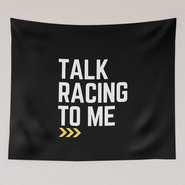 Item preview, Talk racing to me designed and sold by ElsieUnderwood.