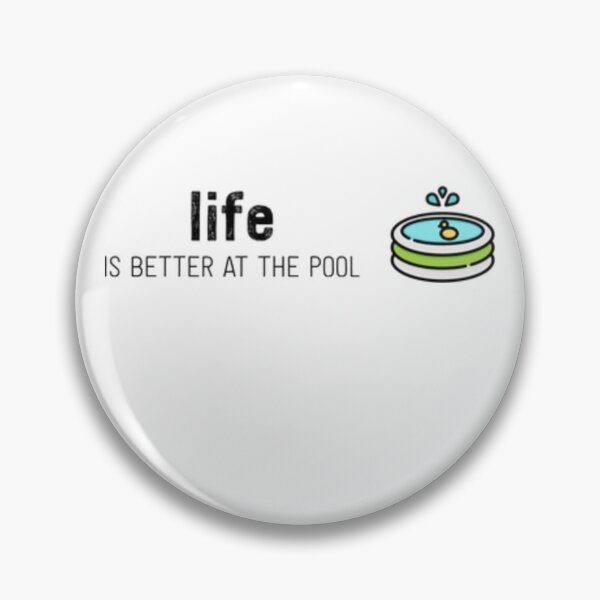 Item preview, Life Is Better At The Pool designed and sold by DesginTrend.