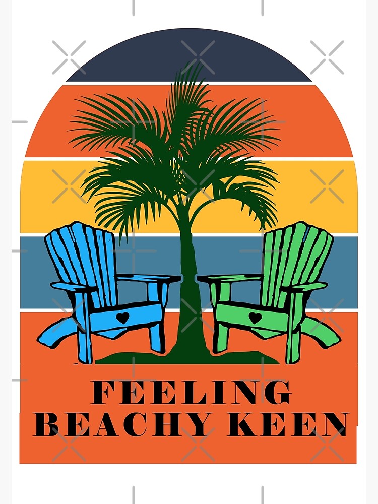 "Feeling Beachy Keen Beach Chairs Palm Tree" Poster by KeysTreasures