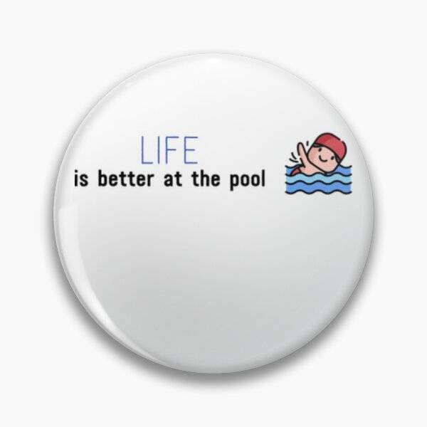 Item preview, Life Is Better At The Pool designed and sold by DesginTrend.
