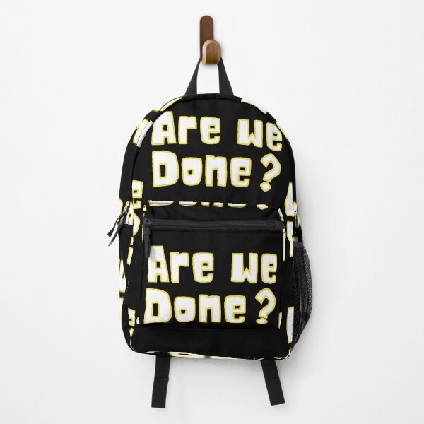 Item preview, Are we done? designed and sold by Kid Wits Ink  "Wise enough to leave a lasting impression!".