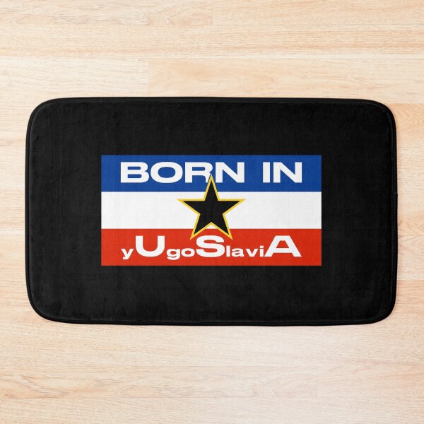 Item preview, Born In Yugoslavia  - Funny USA born in europe yugo flag designed and sold by Alaadin Bendali Braham.