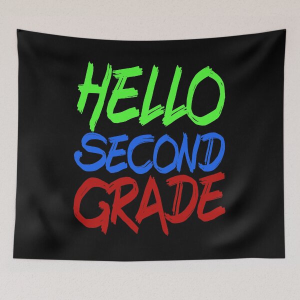 Item preview, Hello Second Grade designed and sold by superdumb70.