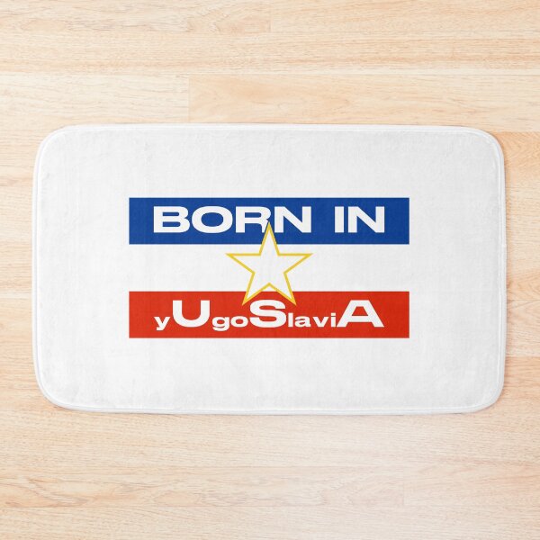 Item preview, Born In Yugoslavia  - Funny USA born in europe yugo flag designed and sold by Alaadin Bendali Braham.