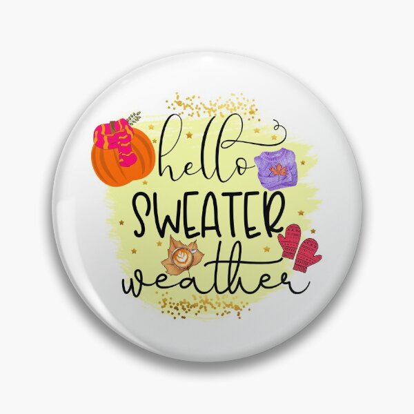 Item preview, Hello Sweater Weather- Autumn Season Gifts designed and sold by younghopes.