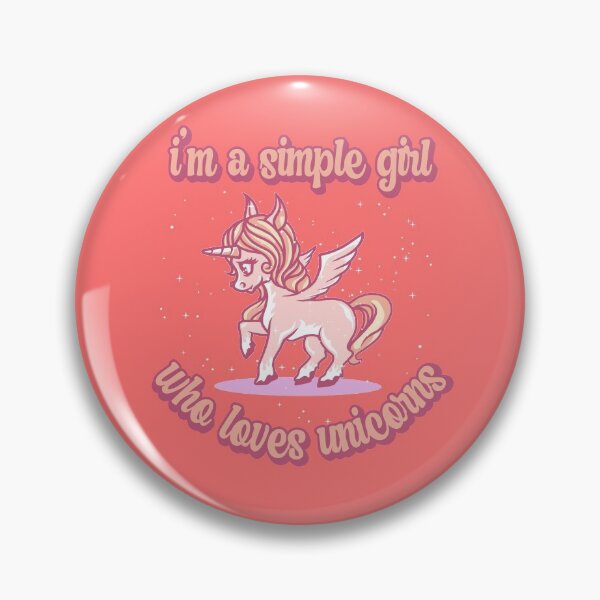 Item preview, I'm a simple girl who loves unicorns designed and sold by FurioInc.