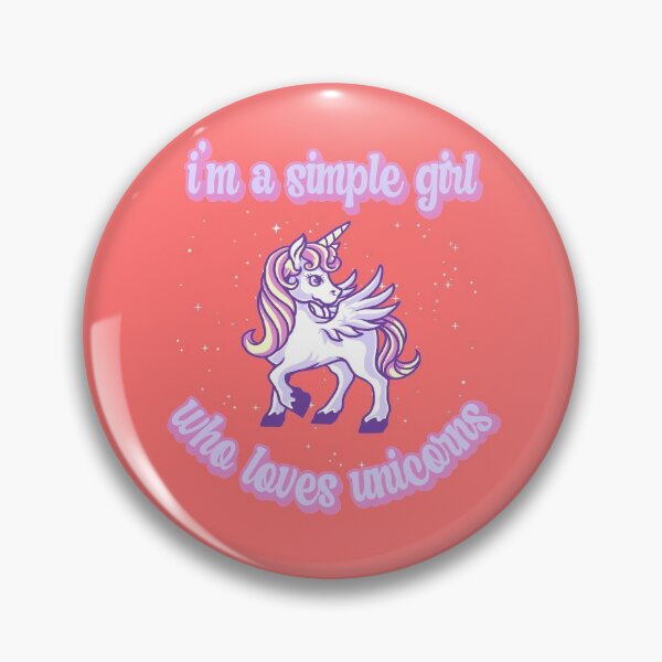 Item preview, I'm a simple girl who loves unicorns designed and sold by FurioInc.