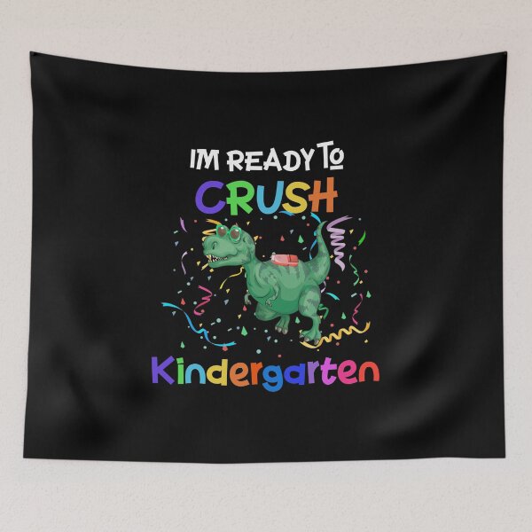 Item preview, Im Ready To Crush Kindergarten - Funny first grade kindergarten for son designed and sold by Alaadin Bendali Braham.