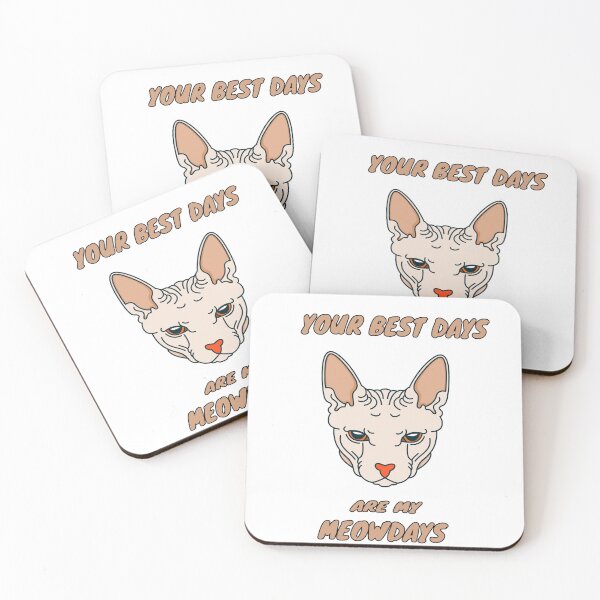 Item preview, Best Days are mewdays domineering cat designed and sold by Zip-Zup.