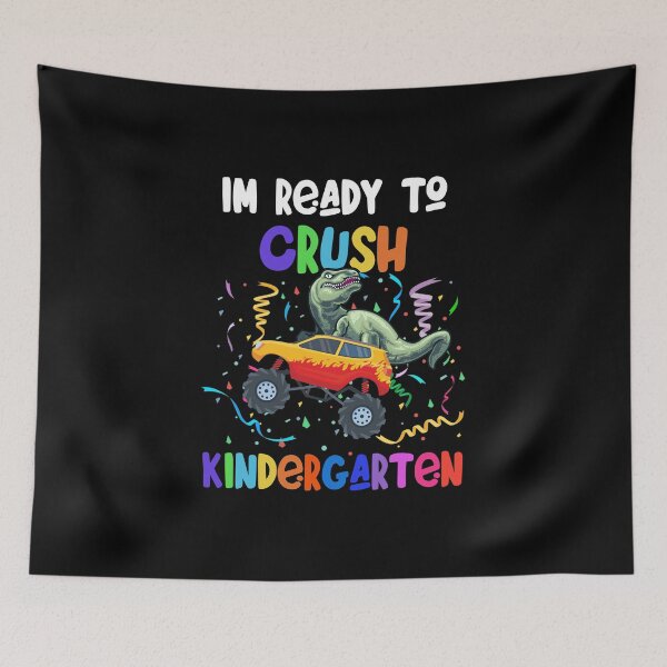 Item preview, Im Ready To Crush Kindergarten - Funny first grade kindergarten for son designed and sold by Alaadin Bendali Braham.