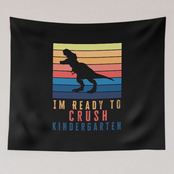 Item preview, Im Ready To Crush Kindergarten - Funny first grade kindergarten for son designed and sold by Alaadin Bendali Braham.