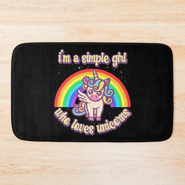 Item preview, I'm a simple girl who loves unicorns designed and sold by FurioInc.