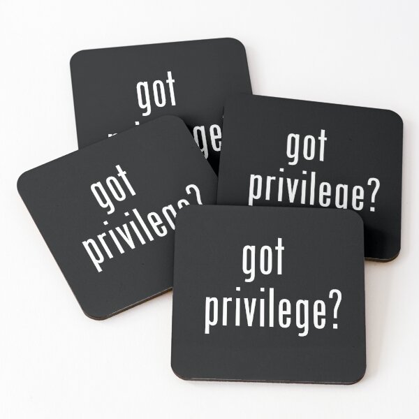 Item preview, Got Privilege? designed and sold by oboileu.
