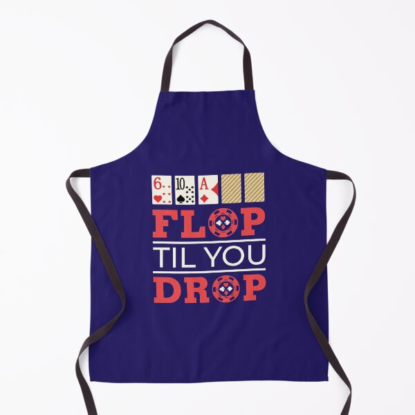 Item preview, Poker Texas Hold'em Flop Til You Drop designed and sold by jaygo.