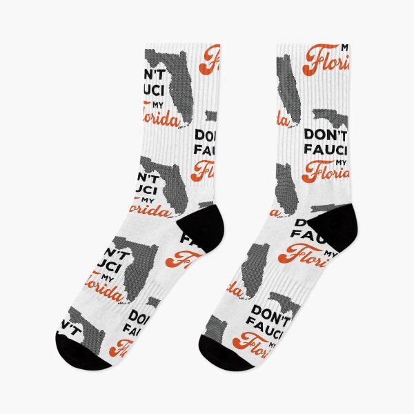 Item preview, Don't fauci my florida designed and sold by DesignMacy.