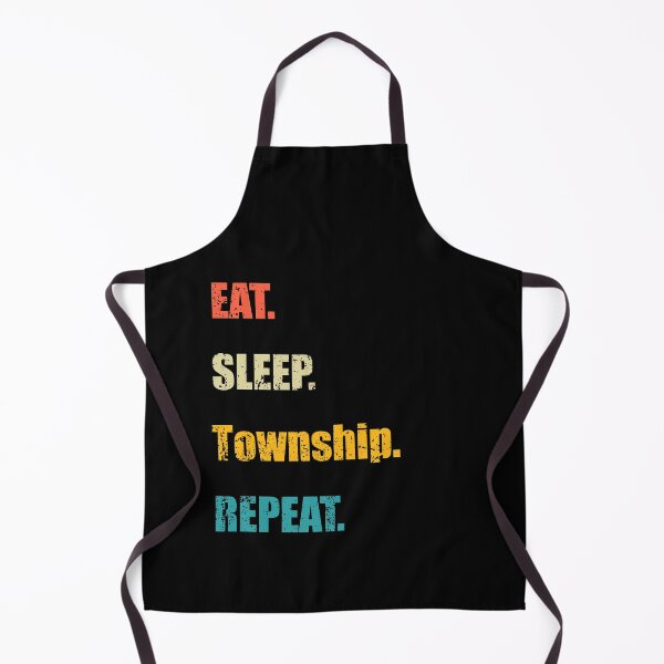 Item preview, Eat sleep Township repeat designed and sold by YR MART.