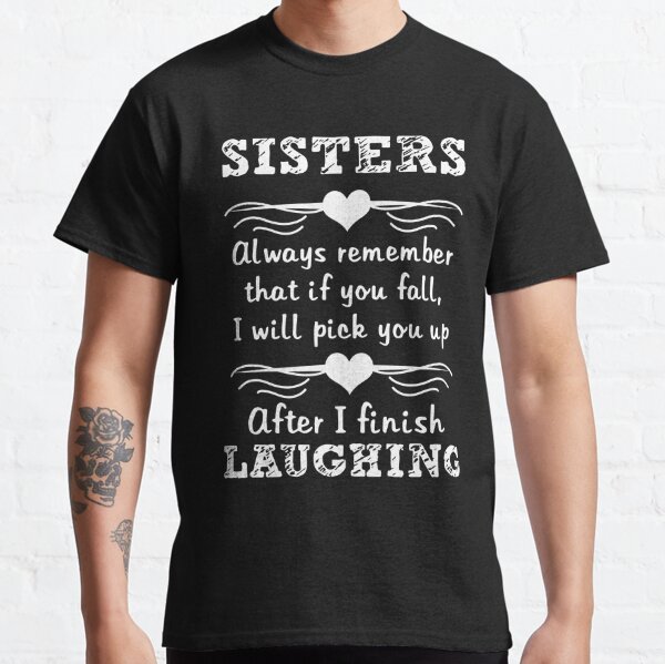 Weird Sisters T-Shirts for Sale | Redbubble